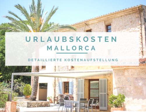 Was kostet ein Urlaub auf Mallorca – detaillierte Kostenaufstellung