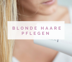 haare-pflegen-blonde-haare-richtig-pflegen-haarpflege-blondienen-blogger-2