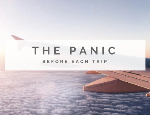 The Panic Before Each Trip | The Anxiety of a Travel Blogger