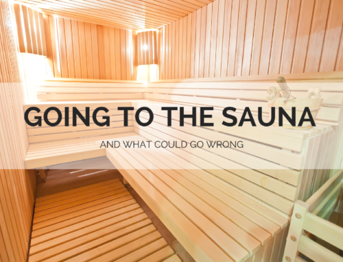 Going to the Sauna and What Could Go Wrong