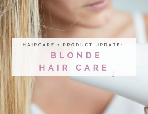 Haircare + Product Update: Caring for Blonde Hair