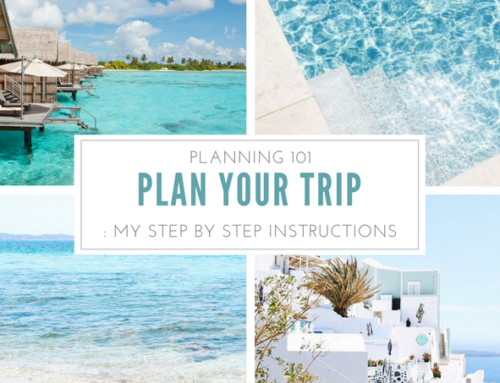 Plan Your Trip: My Step by Step Instructions