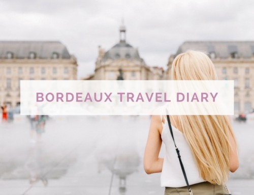 Citytrip Bordeaux – My Travel Diary