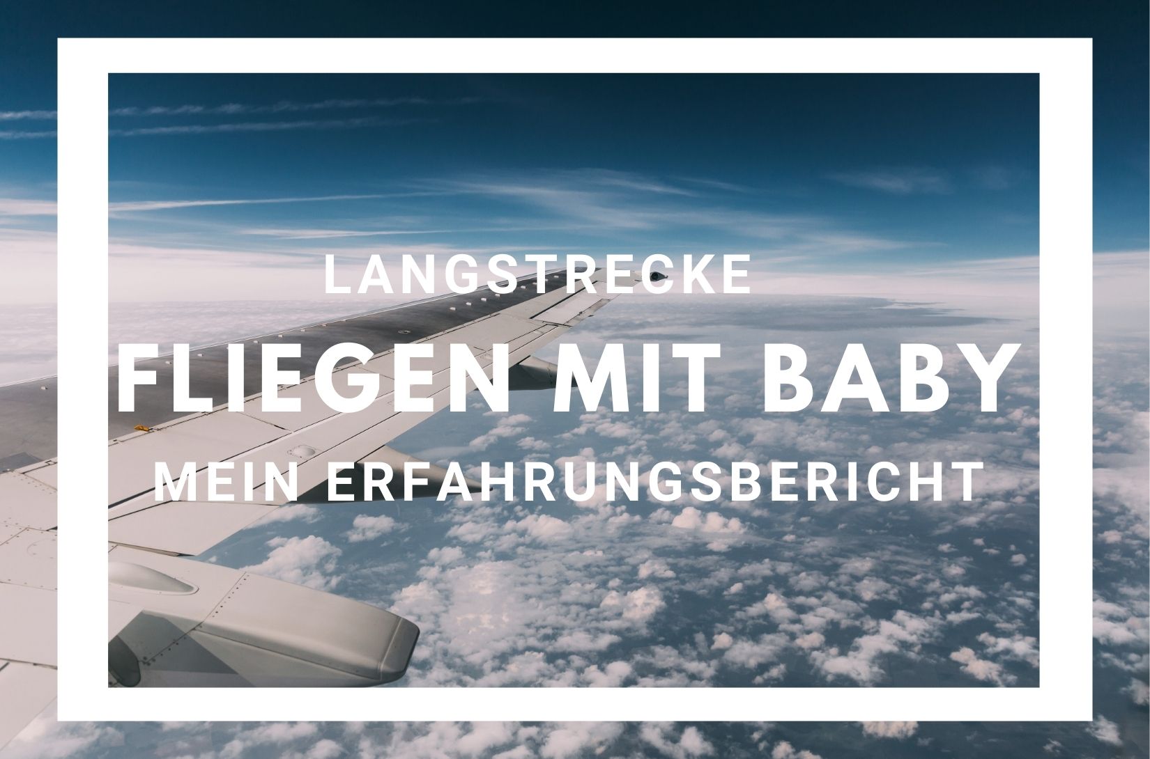 fliegen-mit-baby-langstrecke-thailand